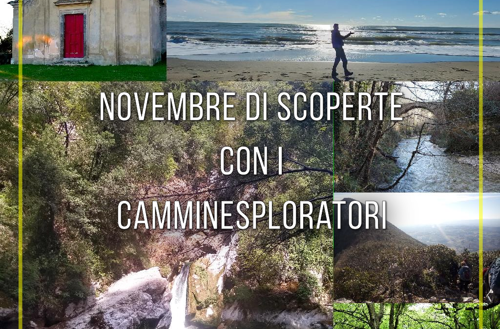 Novembre di Scoperte con i Camminesploratori 🥾