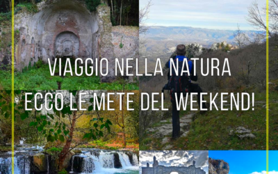 Viaggio nella natura: ecco le mete del weekend!