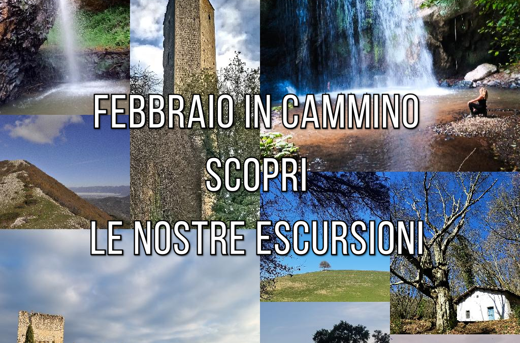 Febbraio in Cammino: Scopri le Nostre Escursioni 🤗